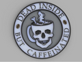 Dead Inside Coaster - Poetic Vision